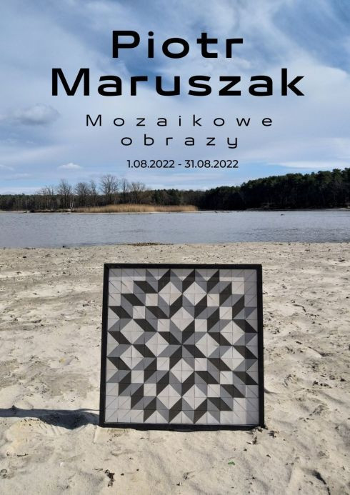 "Mozaikowe obrazy" - wystawa Piotra Maruszaka 