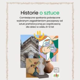 Fragment plakatu promującego "Historie o sztuce" - na grafice kolaż przedstawiający wybrane dzieła sztuki
