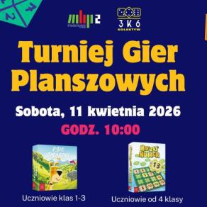 Fragment plakatu promującego Turniej Gier Planszowych - z fotografiami gier