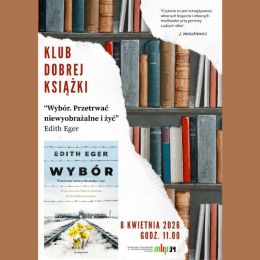 Klub Dobrej Książki - plakat z okładką książki "Wybór" Edith Eger
