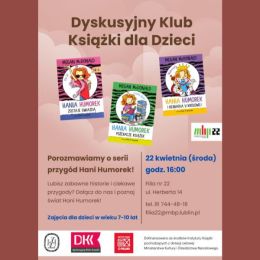 Plakat promujący DKK dla Dzieci - okładki książek z serii o Hani Humorek