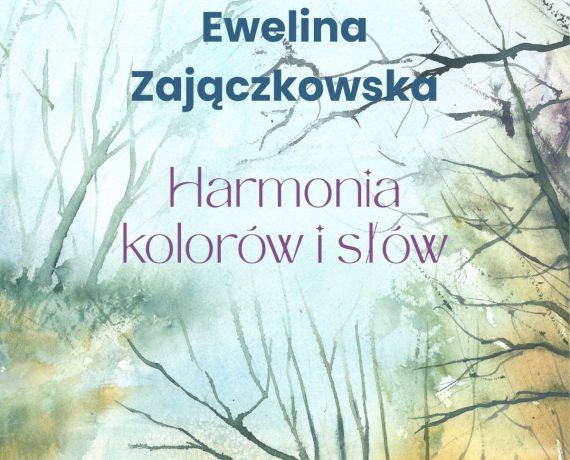 Fragment plakat z akwarelą Eweliny Zajączkowskiej