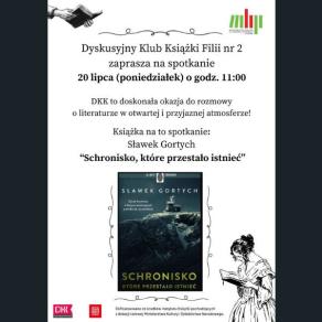 Zaproszenie na DKK w Filii nr 2, w centrum okładka książki "Schronisko"
