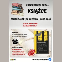 Plakat informujący o spotkaniu z cyklu "Podwieczorek przy... książce" - motywy filmowe i okładka