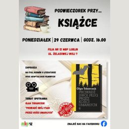 Plakat promujący spotkanie z cyklu "Podwieczorek przy... książce" - motywy filmowe i okładka