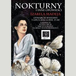Grafika promująca wystawę "Nokturny i inne opowieści"