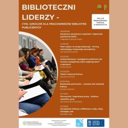 Plakat informujący o szkoleniach w ramach cyklu szkoleń "Biblioteczni liderzy"