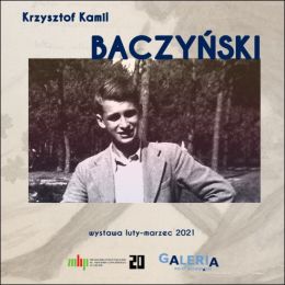 Plakat zapowiadający wystawę "Krzysztof Kamil Baczyński" w Filii nr 20