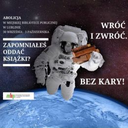 Plakat abolicji - na zdjęciu kosmonauta z książkami