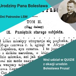 Dni Patronow LSM Bolesław Prus plakat