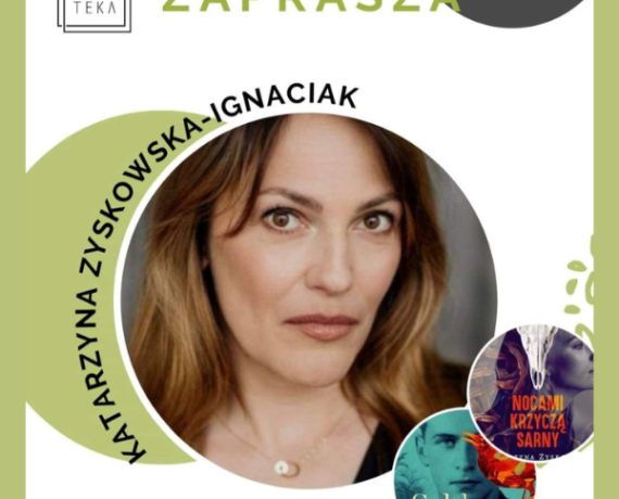 Katarzyna Zyskowska-Ignaciak - grafika promująca spotkanie