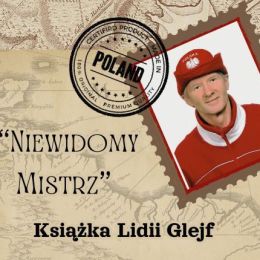 Fragment plakatu ze zdjęciem sportowca, obok tytuł "Niewidomy Mistrz", pod spodem napis: "książka Lidii Glejf"