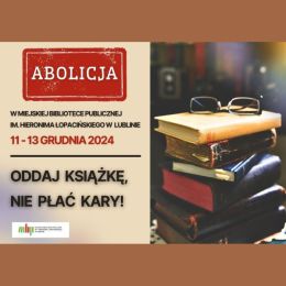 Grafika informująca o abolicji - po lewej stronie komunikat, po prawej stosik książek