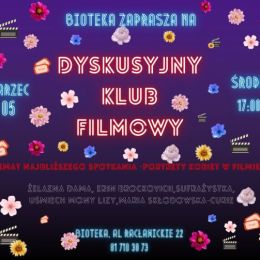 Kolorowa grafika promująca spotkanie Dyskusyjnego Klubu Filmowego w Biotece, neonowy napis