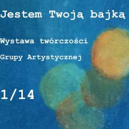Fragment plakatu promującego wystawę "Jestem Twoją bajką"